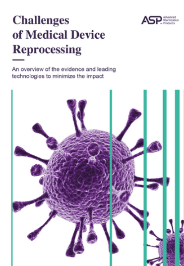 Challenges of Medical Device Reprocessing